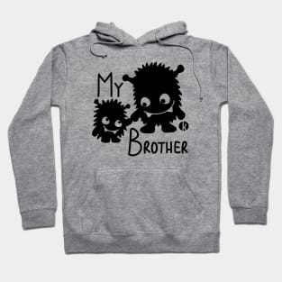 My Brother Hoodie